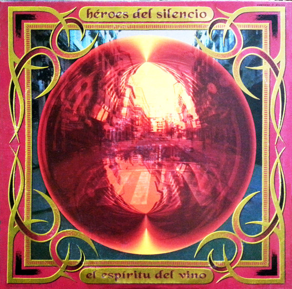 Héroes Del Silencio - El Espiritu Del Vino | EMI (0777 7 89558 1 8)