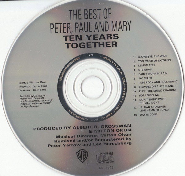 Peter, Paul & Mary - The Best Of Peter, Paul And Mary / Ten Years Together | Warner Bros. Records (CD-3105) - 4