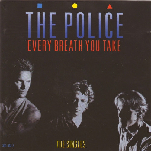 The Police - Every Breath You Take (The Singles) | A&M Records (393 902-2)