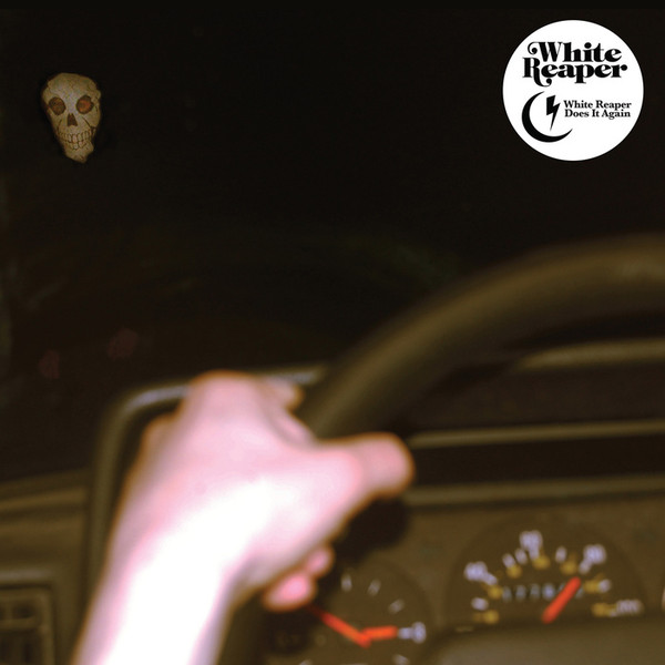 White Reaper - White Reaper Does It Again | Royal Mountain Records (RMR-026) White Reaper - White Reaper Does It Again | Royal Mountain Records (RMR-026)
