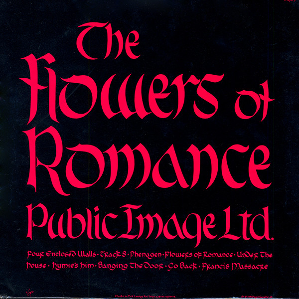 Public Image Limited - The Flowers Of Romance | Virgin (V 2189) - 2 Public Image Limited - The Flowers Of Romance | Virgin (V 2189) - 2