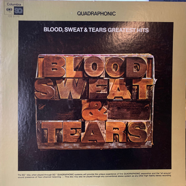 Blood, Sweat And Tears - Blood, Sweat & Tears Greatest Hits | Columbia (CQ 31170) - main