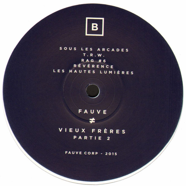 Fauve - Vieux Frères Partie 2 | Fauve Corp (none) - 4 Fauve - Vieux Frères Partie 2 | Fauve Corp (none) - 4