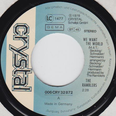 Ramblers - We Want The World | Crystal (006 CRY 32 872) - 2