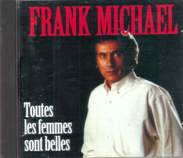 Frank Michael - Toutes Les Femmes Sont Belles | Flarenasch (3015982) - main
