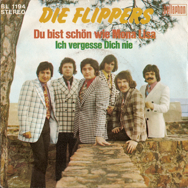Die Flippers - Du Bist Schön Wie Mona Lisa | Bellaphon (BL 1194)
