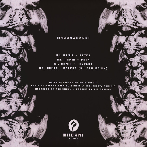 Aamir - Repeat EP | Whoami Records (WHOONWAX001) - 2 Aamir - Repeat EP | Whoami Records (WHOONWAX001) - 2