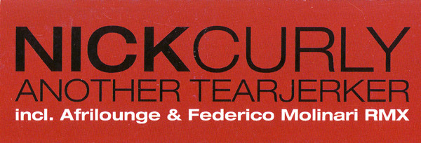Nick Curly - Another Tearjerker | 8bit Records (8bit 001) - 3 Nick Curly - Another Tearjerker | 8bit Records (8bit 001) - 3