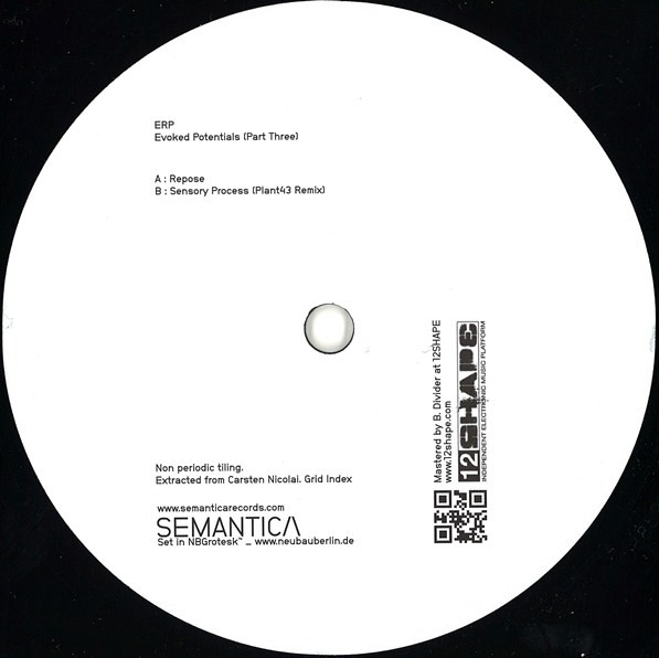 E.R.P. - Evoked Potentials (Part Three) | Semantica Records (SEMANTICA 16)