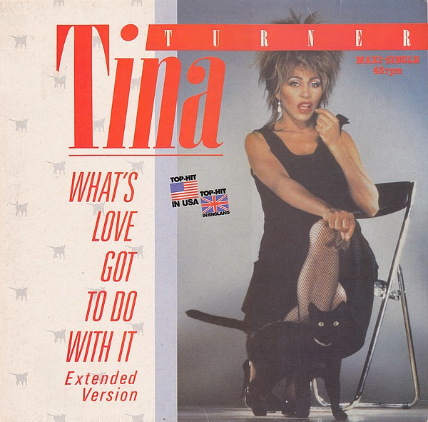 Tina Turner - What's Love Got To Do With It (Extended Version) | Capitol Records (1C K 052 2001916) - main Tina Turner - What's Love Got To Do With It (Extended Version) | Capitol Records (1C K 052 2001916) - main