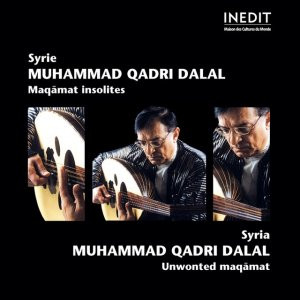 محمد قدري دلال - Syrie Maqamat Insolites | Inedit (W 260105)