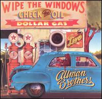 The Allman Brothers Band - Wipe The Windows, Check The Oil, Dollar Gas | Capricorn Records (ACPL 216177)