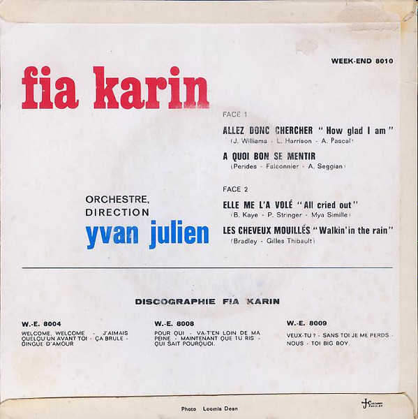 Fia Karin - Allez Donc Chercher (How Glad I Am) / A Quoi Bon Se Mentir | Week End (WE 8010) - 2 Fia Karin - Allez Donc Chercher (How Glad I Am) / A Quoi Bon Se Mentir | Week End (WE 8010) - 2