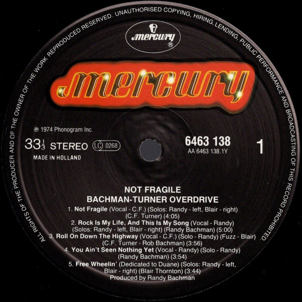 Bachman-Turner Overdrive - Not Fragile | Mercury (6463 138) - 3