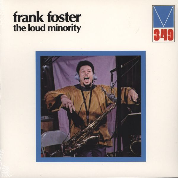 Frank Foster - The Loud Minority | Mainstream Records (MRL 349)