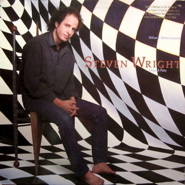 Steven Wright - I Have A Pony | Warner Bros. Records (1-25335) Steven Wright - I Have A Pony | Warner Bros. Records (1-25335)