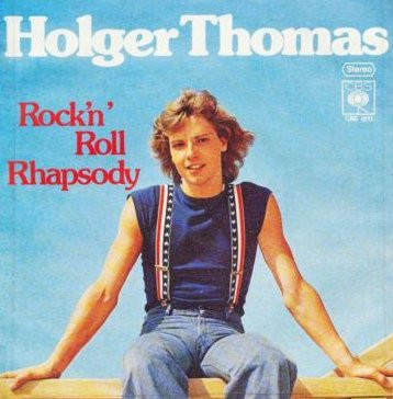 Holger Thomas - Rock 'N' Roll Rhapsody | CBS (CBS S 5111)