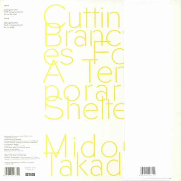 Midori Takada - Cutting Branches For A Temporary Shelter | We Release Whatever The Fuck We Want Records (WRWTFWW060) - 2