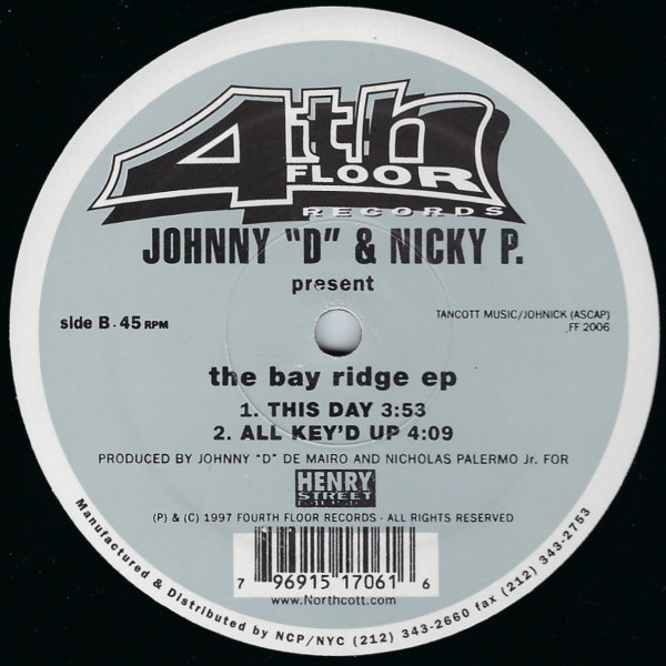 Johnny D & Nicky P - The Bay Ridge EP | 4th Floor Records (FF 2006) - 2