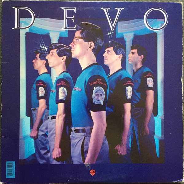Devo - New Traditionalists | Warner Bros. Records (BSK 3595) - main