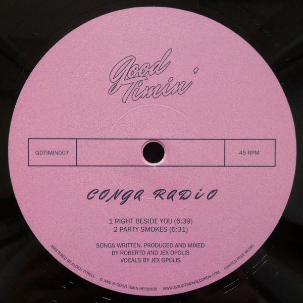 Conga Radio - Right Beside You | Good Timin' (GDTIMIN007)