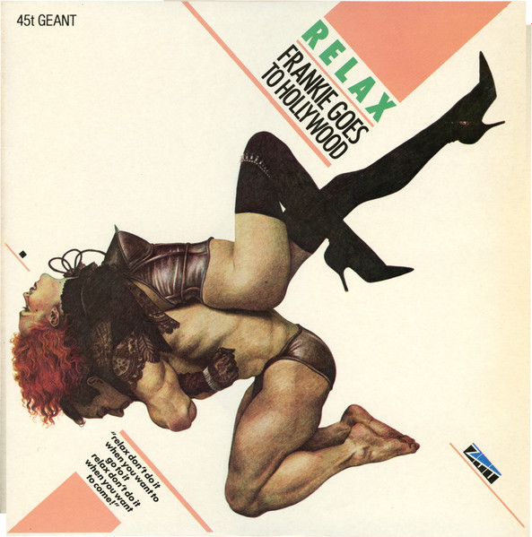Frankie Goes To Hollywood - Relax | Island Records (818 009-1) - main Frankie Goes To Hollywood - Relax | Island Records (818 009-1) - main