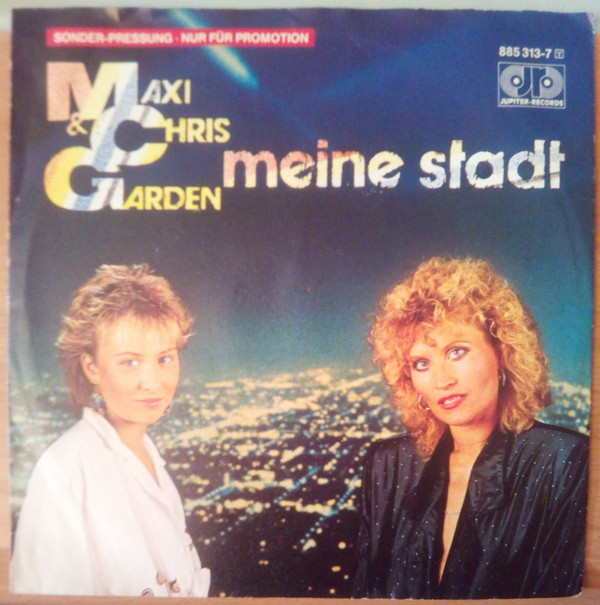 Maxi & Chris Garden - Meine Stadt | Jupiter Records (885313-7)