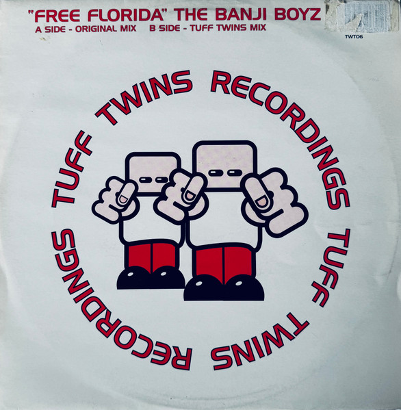 Banji Boys - Free Florida | Tuff Twins Recordings (TWT06) - main