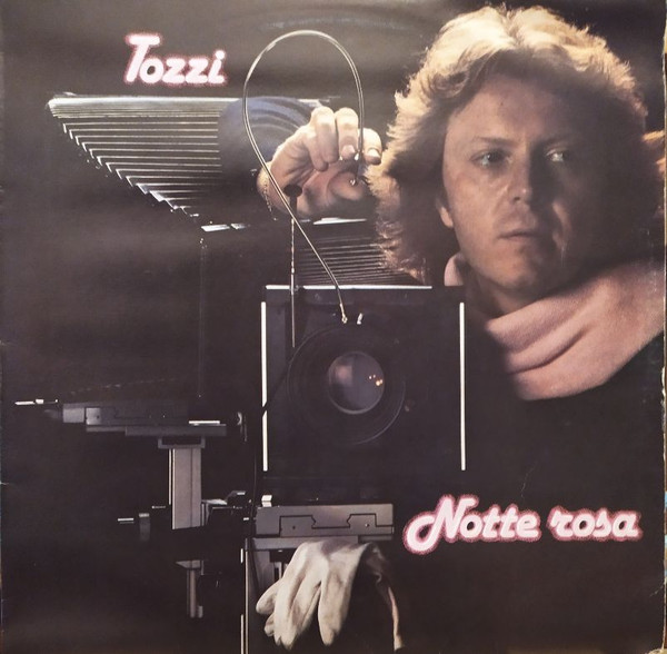 Umberto Tozzi - Notte Rosa | CGD (CGD 20255) - main Umberto Tozzi - Notte Rosa | CGD (CGD 20255) - main