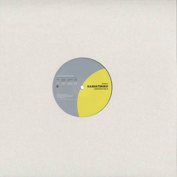 Ki.Mi. - Construction B | Kashatskikh Records (KR002) - 2