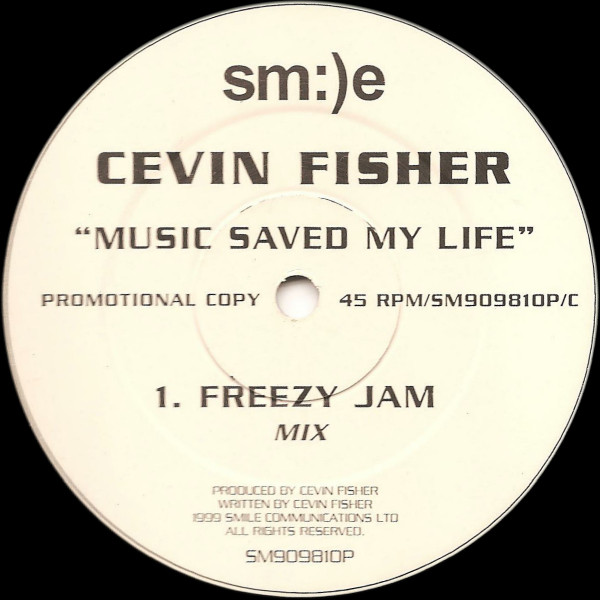 Cevin Fisher - Music Saved My Life | Sm:)e Communications (SM909810P) - 3 Cevin Fisher - Music Saved My Life | Sm:)e Communications (SM909810P) - 3