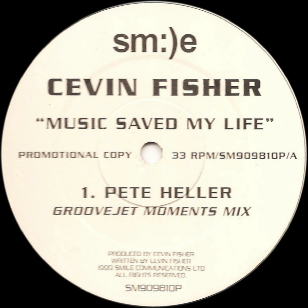 Cevin Fisher - Music Saved My Life | Sm:)e Communications (SM909810P) - main Cevin Fisher - Music Saved My Life | Sm:)e Communications (SM909810P) - main