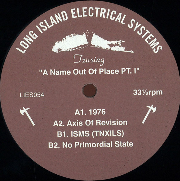 Tzusing - A Name Out Of Place Pt. I | L.I.E.S. Records (LIES054) - main