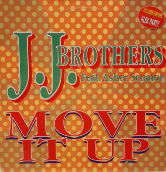 JJ Brothers Featuring Asher Senator - Move It Up | Max Music (NM 1340 MX)
