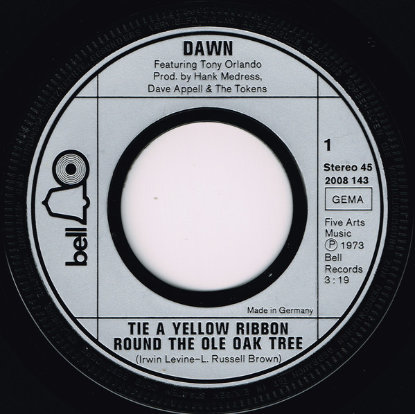 Dawn Featuring Tony Orlando - Tie A Yellow Ribbon Round The Ole Oak Tree | Bell Records (2008 143)