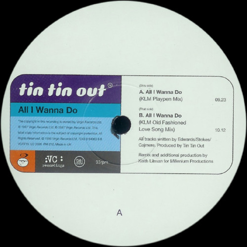 Tin Tin Out - All I Wanna Do | VC Recordings (VCRT15) - 3