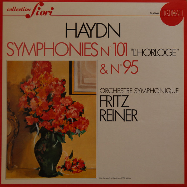 Joseph Haydn - Fritz Reiner And His Orchestra - Symphonies N° 101 "L'Horloge" & N° 95 | RCA (GL 43848)