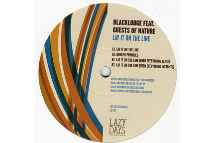 Blacklodge feat. Guests Of Nature - Lay It On The Line | Lazy Days Recordings (LZD017)