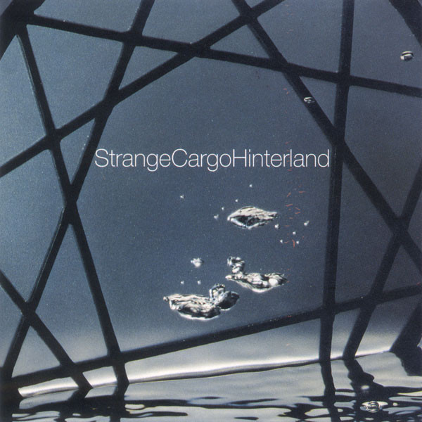 Strange Cargo - Hinterland | N-GRAM Recordings (4509 99295 1) - main