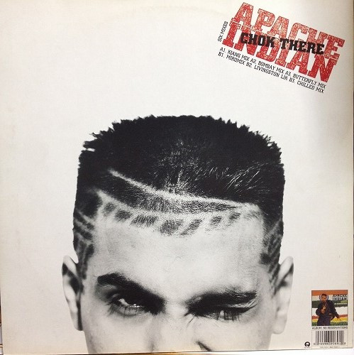 Apache Indian - Chok There | Island Records (12 IS 555)