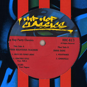 Poor Righteous Teachers / Dana Dane - Hip Hop Party Classics | Hip Hop Classics (HHC-013) - main