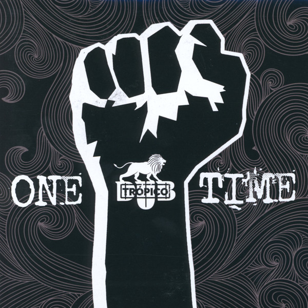 Dub Tropico - One Time | Not On Label (none) - main
