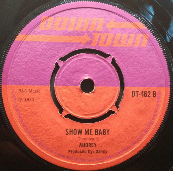 Dandy & Audrey / Audrey Hall - Morning Side Of The Mountain / Show Me Baby | Downtown (DT-462) - 2