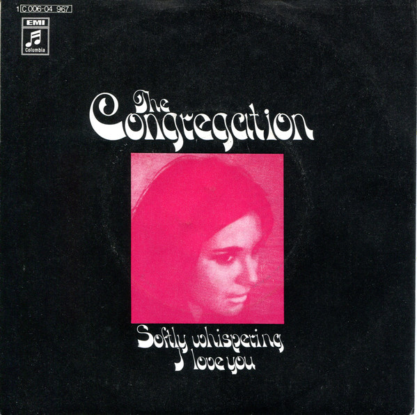 Congregation - Softly Whispering I Love You | Columbia (1C 006-04 967)