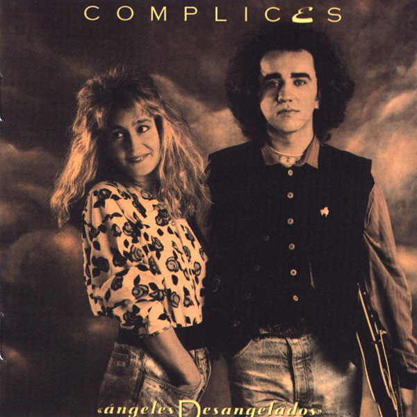 Cómplices - Ángeles Desangelados | RCA (PL 74086 5C)