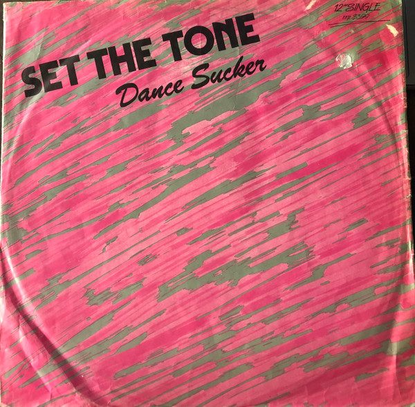 Set The Tone - Dance Sucker | Island Records (X-12029) - main