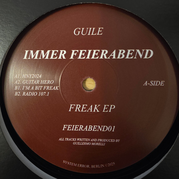 Guile - Freak EP | System Error (FEIERABEND01)