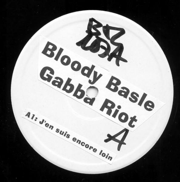 BTC 107A - Bloody Basle Gabba Riot | Mascha Records (MR 01) - 2