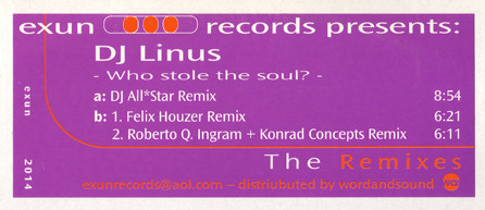 DJ Linus - Who Stole The Soul? - The Remixes | Exun (exun 2014) - main