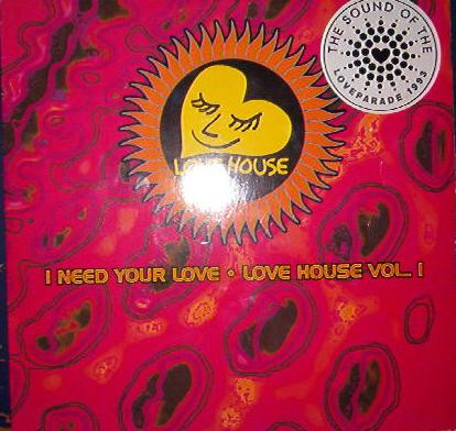 Various - I Need Your Love - Love House Vol. 1 | Urban (519 210-1)
